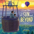 Cover: I Love You to the Sun and Beyond - Sky Pony Press