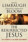 Cover: The Resurrected Jesus - Regnery Publishing Inc