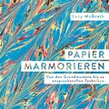 Cover: Papier marmorieren - Haupt Verlag