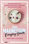 Cover: Mein Magnesium - L&uuml;bbe Life