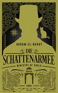 Abbildung von: Ministry of Souls - Die Schattenarmee - Lübbe