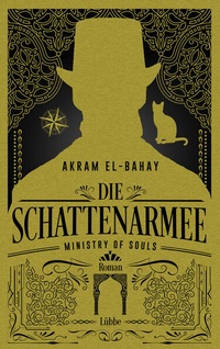 Abbildung von: Ministry of Souls - Die Schattenarmee - Lübbe
