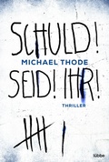 Cover: SCHULD! SEID! IHR! - L&uuml;bbe