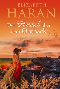 Abbildung von: Der Himmel über dem Outback - Lübbe