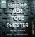 Cover: Jigsaw Man - Der tote Priester - L&uuml;bbe Audio