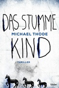 Cover: Das stumme Kind - L&uuml;bbe