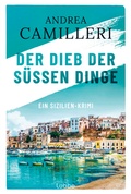 Cover: Der Dieb der s&uuml;&szlig;en Dinge - L&uuml;bbe