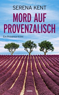 Abbildung von: Mord auf Provenzalisch - Lübbe