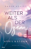 Cover: April & Storm - Weiter als der Ozean - L&uuml;bbe