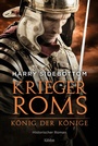 Cover: Krieger Roms - König der Könige - Lübbe