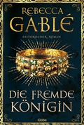 Cover: Die fremde K&ouml;nigin - L&uuml;bbe
