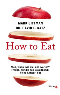 Enlarge image Cover: How to Eat - Lübbe Life