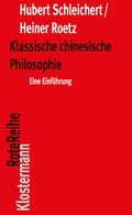 Cover: Klassische chinesische Philosophie - Vittorio Klostermann Verlag