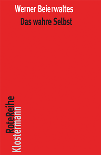 Abbildung von: Das wahre Selbst - Vittorio Klostermann Verlag