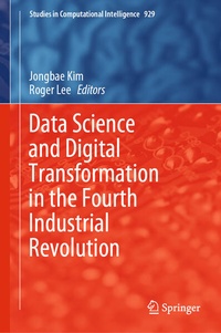 Enlarge image Cover: Data Science and Digital Transformation in the Fourth Industrial Revolution - Springer