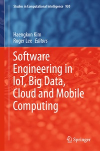 Enlarge image Cover: Software Engineering in IoT, Big Data, Cloud and Mobile Computing - Springer