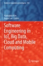 Cover: Software Engineering in IoT, Big Data, Cloud and Mobile Computing - Springer