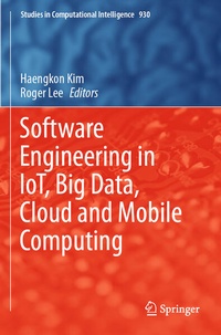 Enlarge image Cover: Software Engineering in IoT, Big Data, Cloud and Mobile Computing - Springer