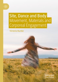 Abbildung von: Site, Dance and Body - Palgrave Macmillan