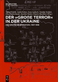 Abbildung von: Der ,Große Terror' in der Ukraine - De Gruyter Oldenbourg