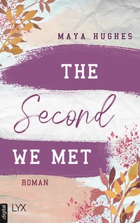 Enlarge image Cover: The Second We Met - LYX