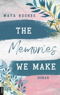 Cover: The Memories We Make - LYX