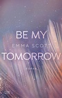 Cover: Be My Tomorrow - LYX