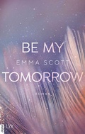 Cover: Be My Tomorrow - LYX