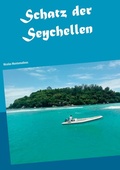 Cover: Schatz der Seychellen - BoD - Books on Demand
