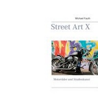 Abbildung von: Street Art X - Books on Demand