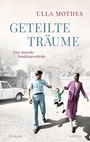 Cover: Geteilte Träume - Lübbe