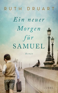 Abbildung von: Ein neuer Morgen für Samuel - Lübbe