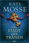 Cover: Die Stadt der Tr&auml;nen - L&uuml;bbe