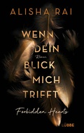 Cover: Wenn dein Blick mich trifft - FORBIDDEN HEARTS - L&uuml;bbe
