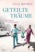 Cover: Geteilte Tr&auml;ume - L&uuml;bbe