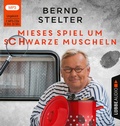 Cover: Mieses Spiel um schwarze Muscheln - L&uuml;bbe Audio