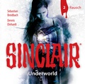 Cover: SINCLAIR - Underworld: Folge 02 - L&uuml;bbe Audio