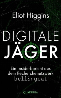 Abbildung von: Digitale Jäger - Quadriga