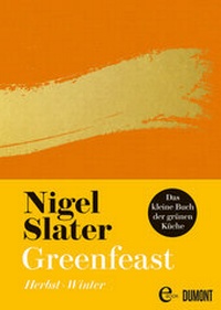 Abbildung von: Greenfeast: Herbst / Winter - DuMont Buchverlag