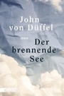 Cover: Der brennende See - DuMont Buchverlag
