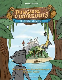 Abbildung von: Dungeons & Workouts: Die Insel des Gewinsel - Meyer & Meyer