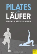 Cover: Pilates f&uuml;r L&auml;ufer - Meyer & Meyer