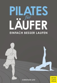 Abbildung von: Pilates für Läufer - Meyer & Meyer