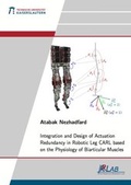 Cover: Integration and Design of Actuation Redundancy in Robotic Leg CARL Based on the Physiology of Biarticular Muscles - Dr. Hut