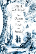 Cover: Der Ozean am Ende der Stra&szlig;e - Eichborn