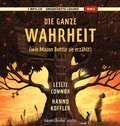 Cover: Die ganze Wahrheit (wie Mason Buttle sie erz&auml;hlt) - Argon Sauerl&auml;nder Audio