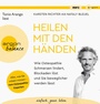 Cover: Heilen mit den H&auml;nden - Argon Balance