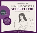 Cover: Immunbooster Selbstliebe - Argon Balance