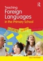 Cover: Teaching Foreign Languages in the Primary School - Routledge