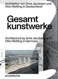 Cover: Gesamtkunstwerke - Arnoldsche